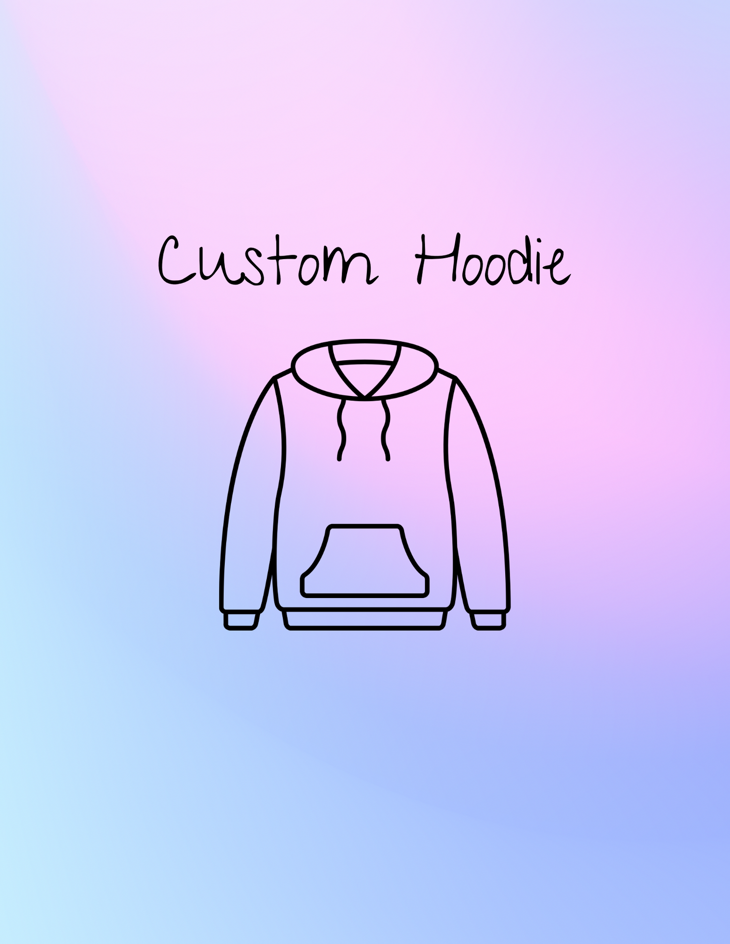 Custom Hoodie