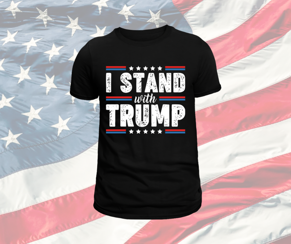 I Stand With Trump